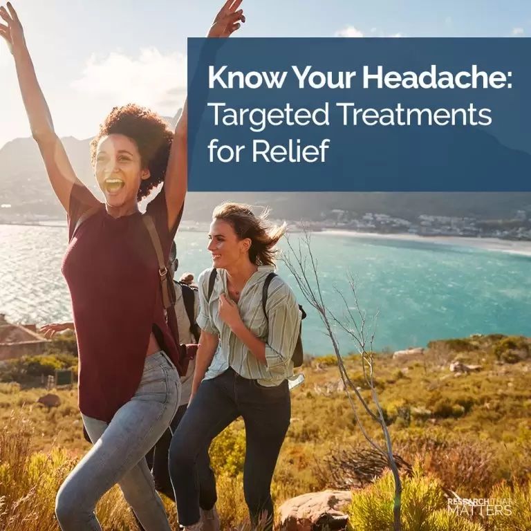Know Your Headache – Targeted Treatments for Relief
