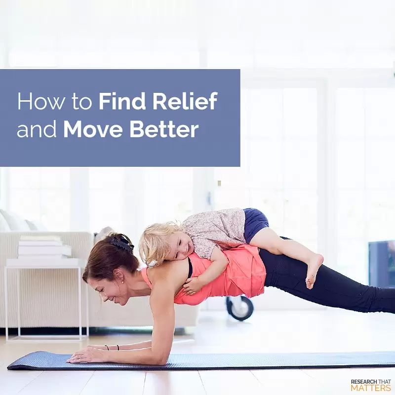 How to Find Relief and Move Better