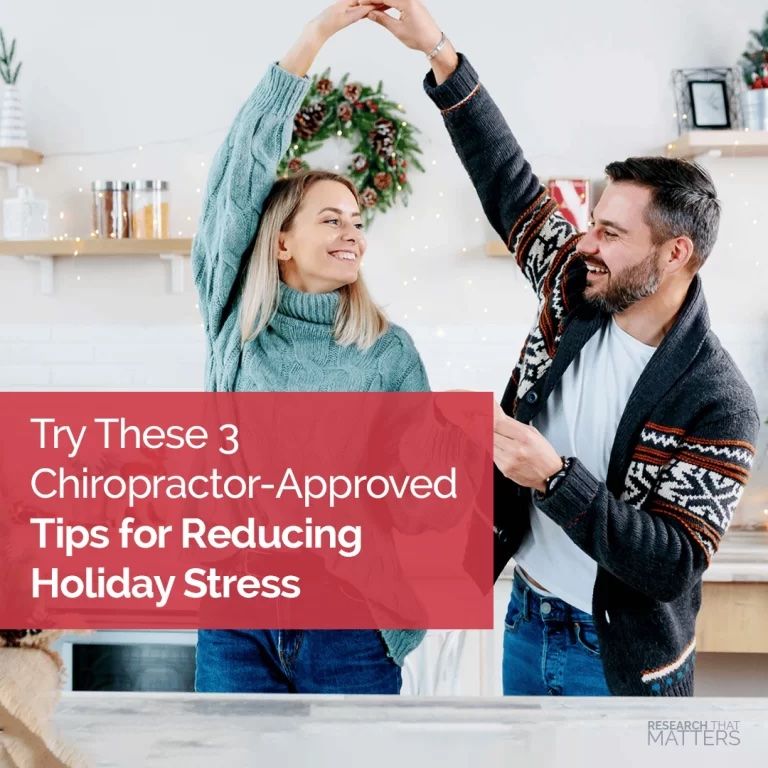 Try These 3 Chiropractor-Approved Tips for Reducing Holiday Stress