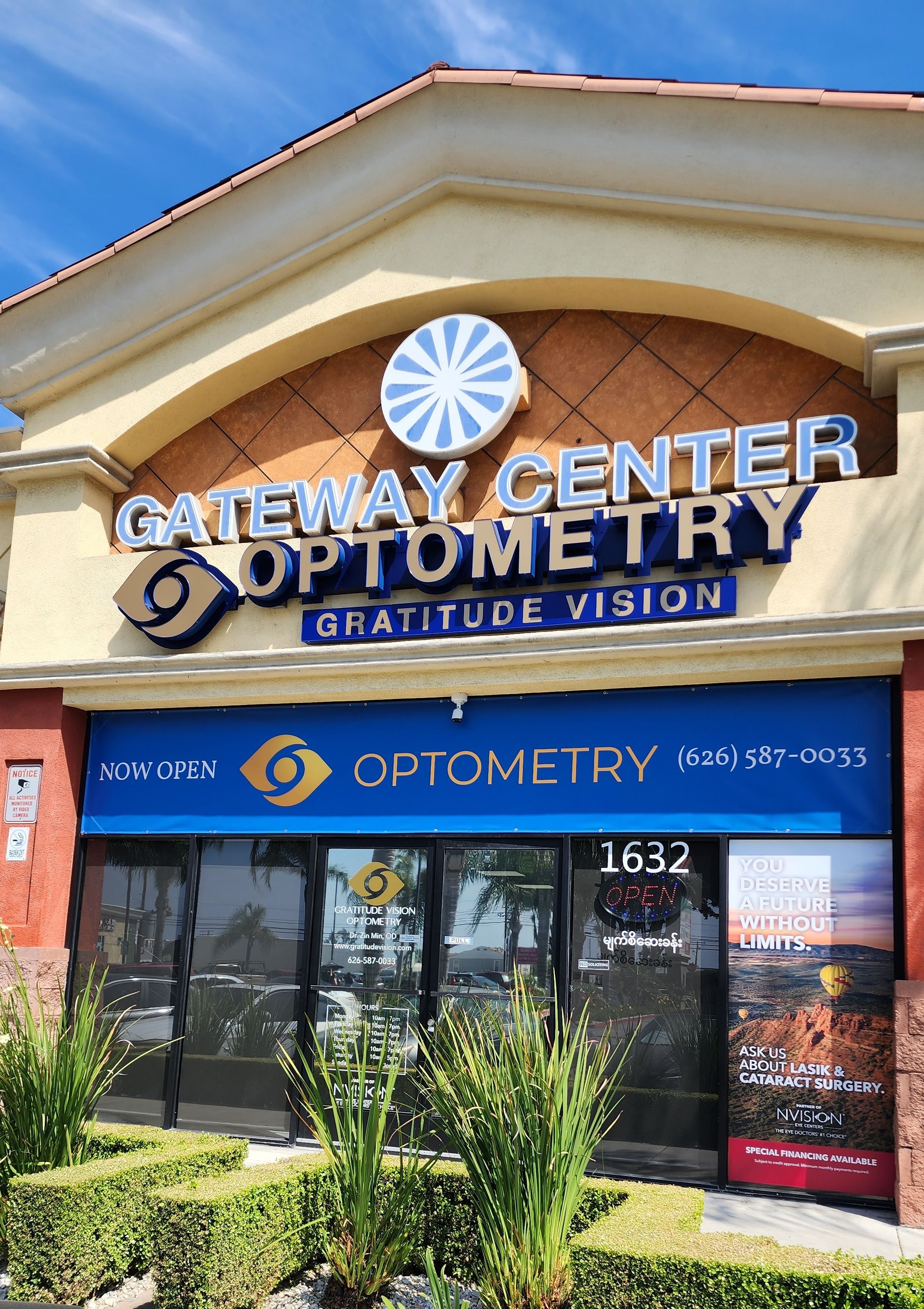 Gratitude Vision Optometry is located in Gateway Center at the corner of Francisquito and Punte Aves.