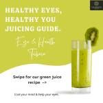 Healthy Eyes, Healthy You Juicing Guide: Green Juice Recipe