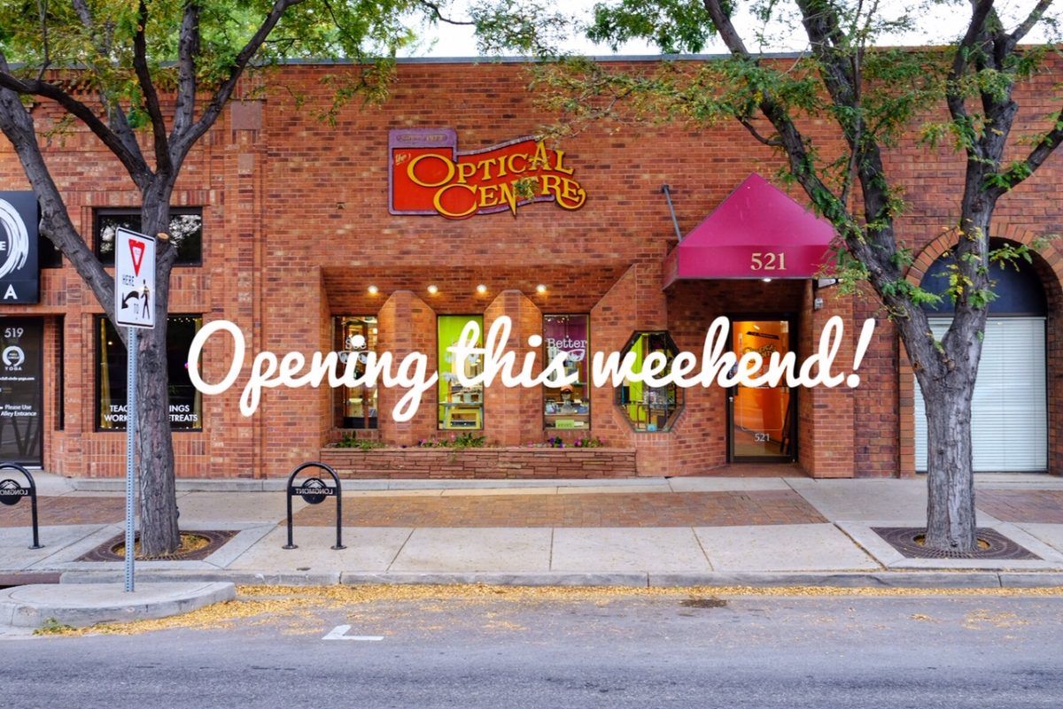 The Optical Centre is Reopening this Weekend!