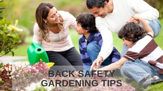 Back Safety Gardening Tips
