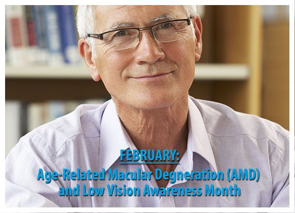 February is Age-Related Macular Degeneration Month