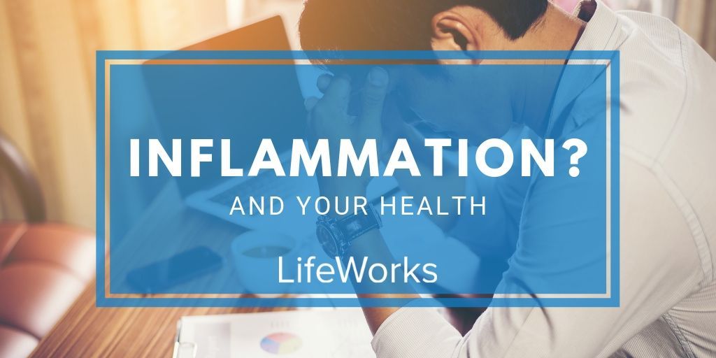 The Connection Between Health and Inflammation