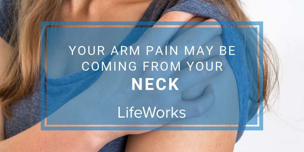Your Arm Pain May Be Coming From Your Neck