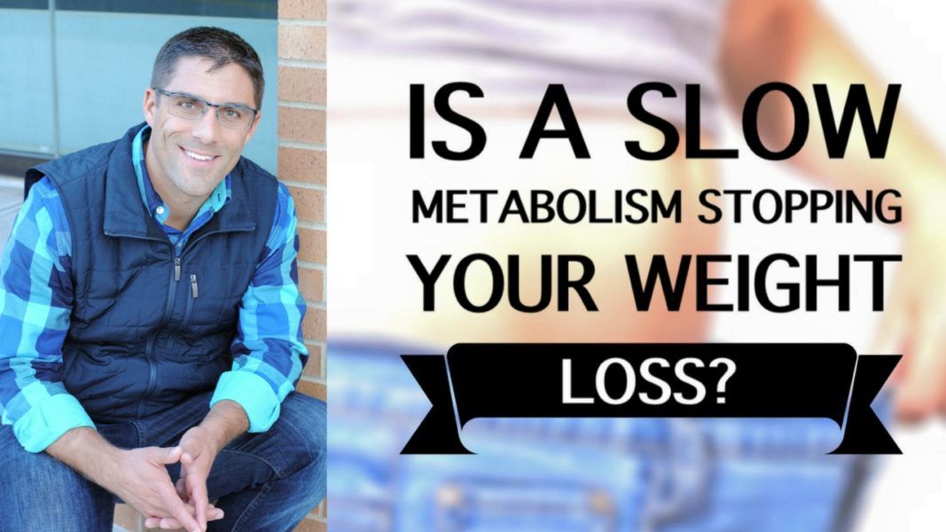 Slow Metabolism