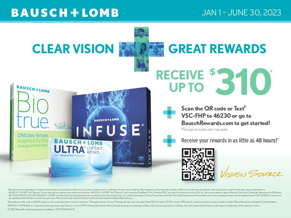 Receive up to $310 in rewards on Bausch + Lomb contact lens brands