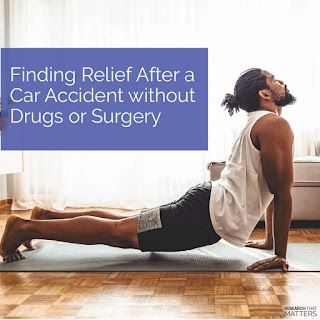 Finding Relief After a Car Accident Without Drugs or Surgery