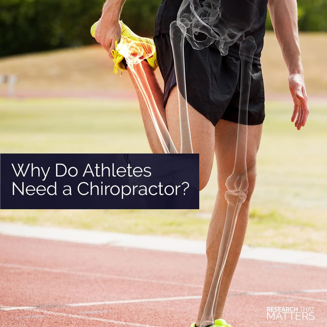 Why Do Athletes Need A Chiropractor