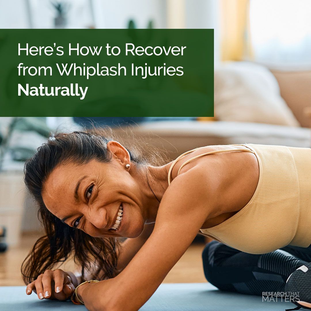 Here’s How to Recover from Whiplash Injuries Naturally